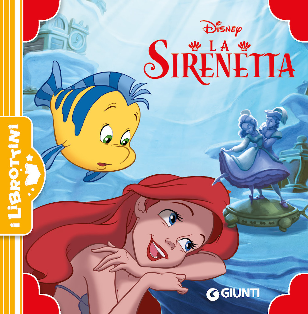 La Sirenetta. La storia illustrata e a fumetti